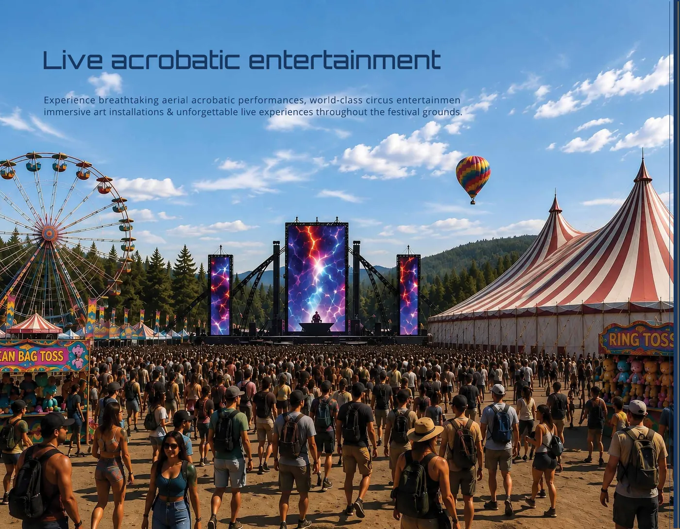 Live acrobatic entertainment — the big top circus tent, midway rides and aerial performers.